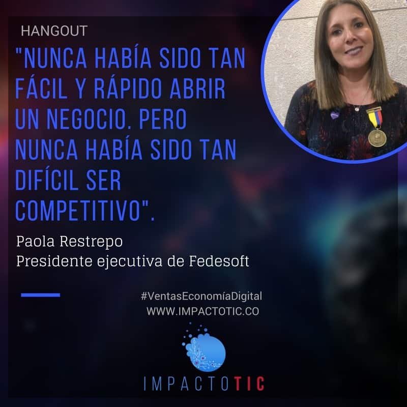 Paola Restrepo en VentasEconomiaDigital Impacto TIC