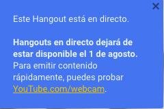 Alerta Hangouts en Vivo agosto 1