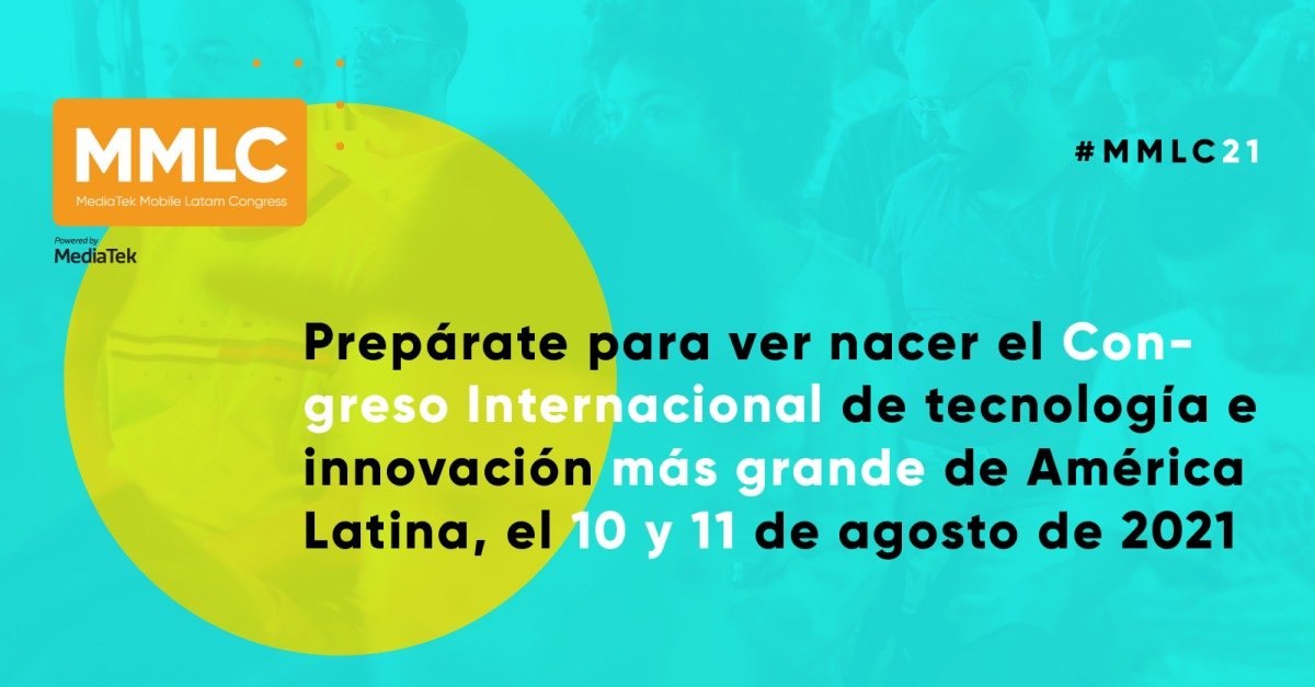 Mediatek Mobile Latam Congress