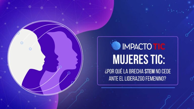 Mujeres en tecnología en Colombia 2026: ¿Por qué la brecha STEM no cede ante el liderazgo femenino?