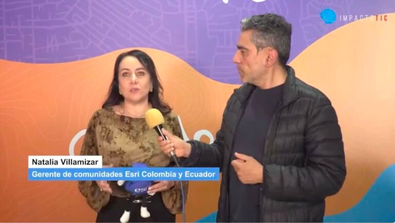 La Comunidad Esri: “Compartir conocimiento multiplica el valor de la tecnología”: Natalia Villamizar